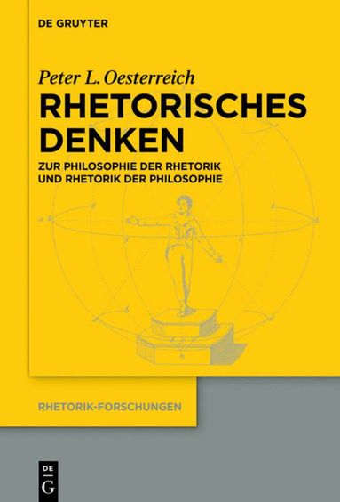 Peter L. Oesterreich - Rhetorisches Denken, Inbunden
