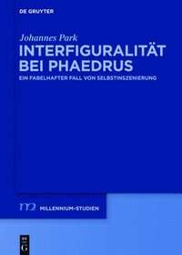 bokomslag Interfiguralitt bei Phaedrus