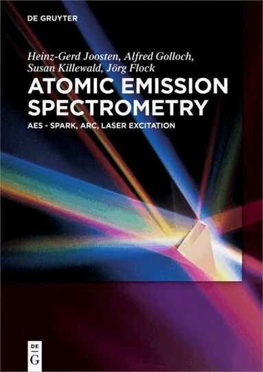 Heinz-Gerd Joosten, Alfred Golloch, Jörg Flock, Susan Killewald - Atomic Emission Spectrometry, Häftad