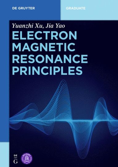 bokomslag Electron Magnetic Resonance Principles