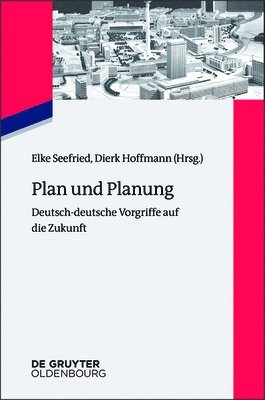Elke Seefried, Dierk Hoffmann - Plan und Planung, Häftad