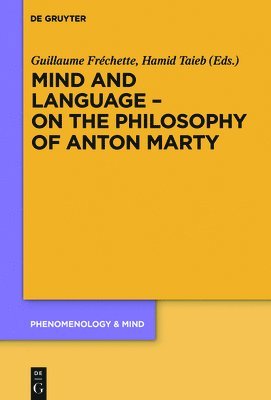 Mind and Language  On the Philosophy of Anton Marty 1