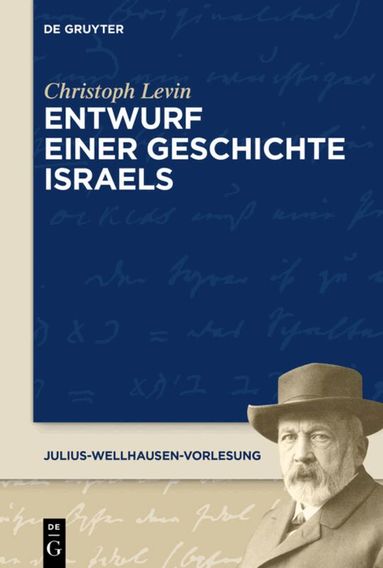 Christoph Levin - Entwurf einer Geschichte Israels, Häftad