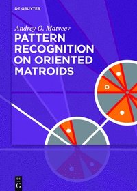 bokomslag Pattern Recognition on Oriented Matroids