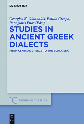 Studies in Ancient Greek Dialects 1