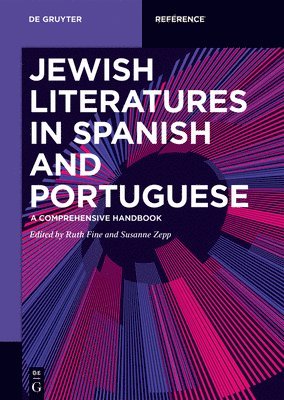 Jewish Literatures in Spanish and Portuguese 1