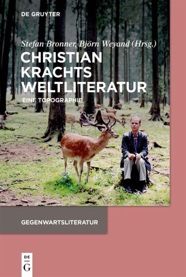 Stefan Bronner, Björn Weyand - Christian Krachts Weltliteratur, Häftad