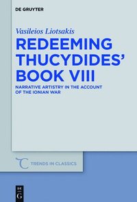 bokomslag Redeeming Thucydides' Book VIII