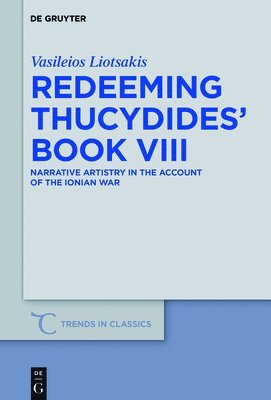 Redeeming Thucydides' Book VIII 1