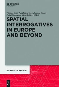 bokomslag Spatial Interrogatives in Europe and Beyond