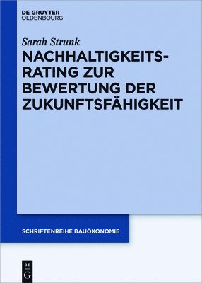 Nachhaltigkeitsrating Zur Bewertung Der Zukunftsfähigkeit Von Immobilien 1