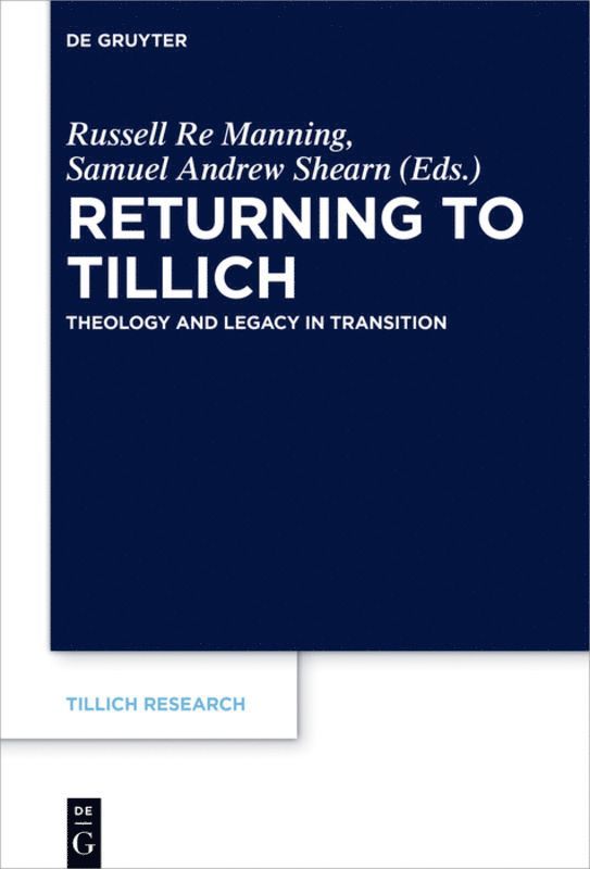 Russell Re Manning, Samuel Andrew Shearn - Returning to Tillich, Inbunden