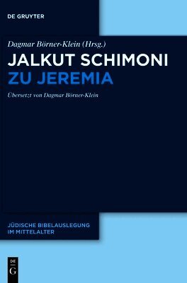 Dagmar Börner-Klein - Jalkut Schimoni Zu Jeremia, Inbunden
