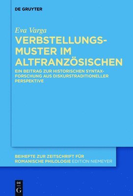 Verbstellungsmuster im Altfranzsischen 1