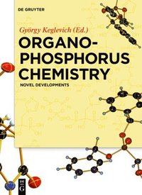 bokomslag Organophosphorus Chemistry