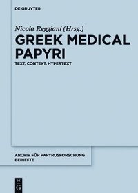 bokomslag Greek Medical Papyri