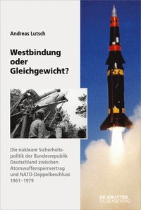 bokomslag Westbindung Oder Gleichgewicht?