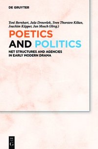 bokomslag Poetics and Politics