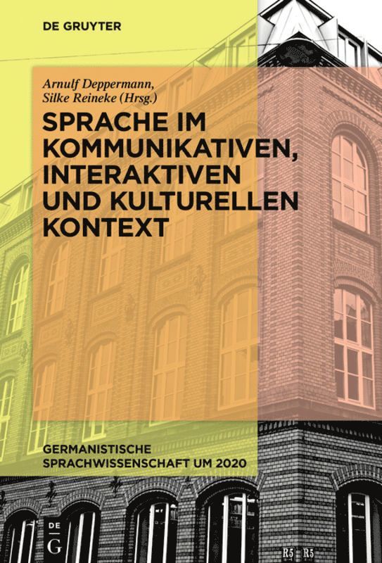 Sprache im kommunikativen, interaktiven und kulturellen Kontext 1