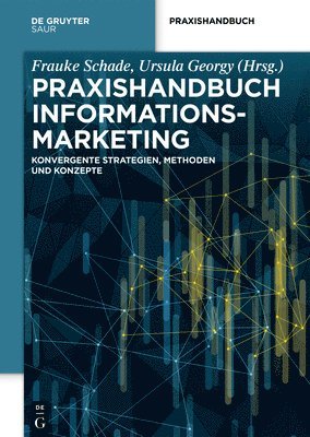 bokomslag Praxishandbuch Informationsmarketing