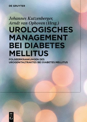 Urologisches Management bei Diabetes mellitus 1