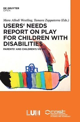 Users' Needs Report on Play for Children with Disabilities 1