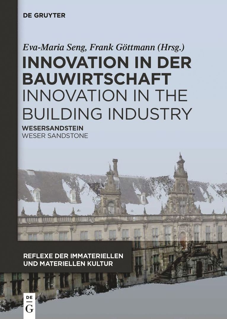 Eva-Maria Seng, Frank Göttmann, Frank Gottmann - Innovation in der Bauwirtschaft Innovation in the Building Industry, Inbunden