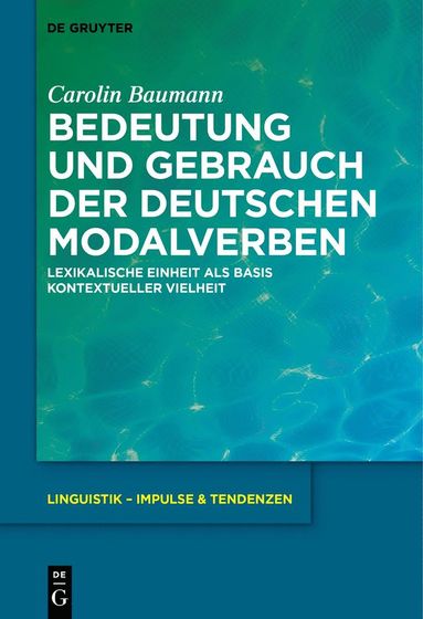 bokomslag Bedeutung und Gebrauch der deutschen Modalverben