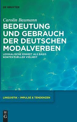 Bedeutung und Gebrauch der deutschen Modalverben 1