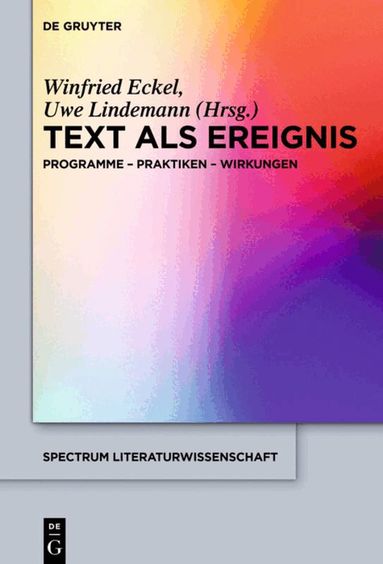 Winfried Eckel, Uwe Lindemann - Text als Ereignis, Inbunden