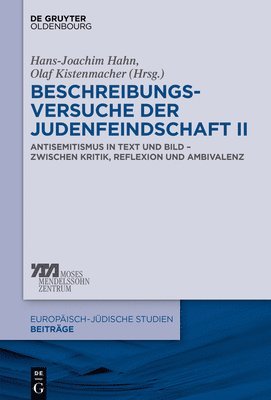 Hans-Joachim Hahn, Olaf Kistenmacher - Beschreibungsversuche der Judenfeindschaft II, Inbunden