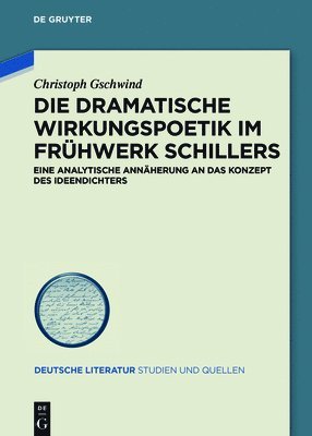 bokomslag Die dramatische Wirkungspoetik im Frhwerk Schillers