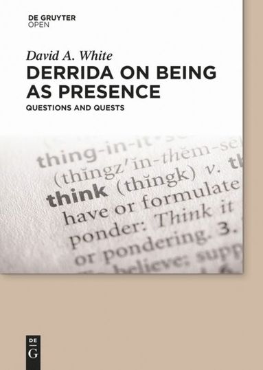 bokomslag Derrida on Being as Presence
