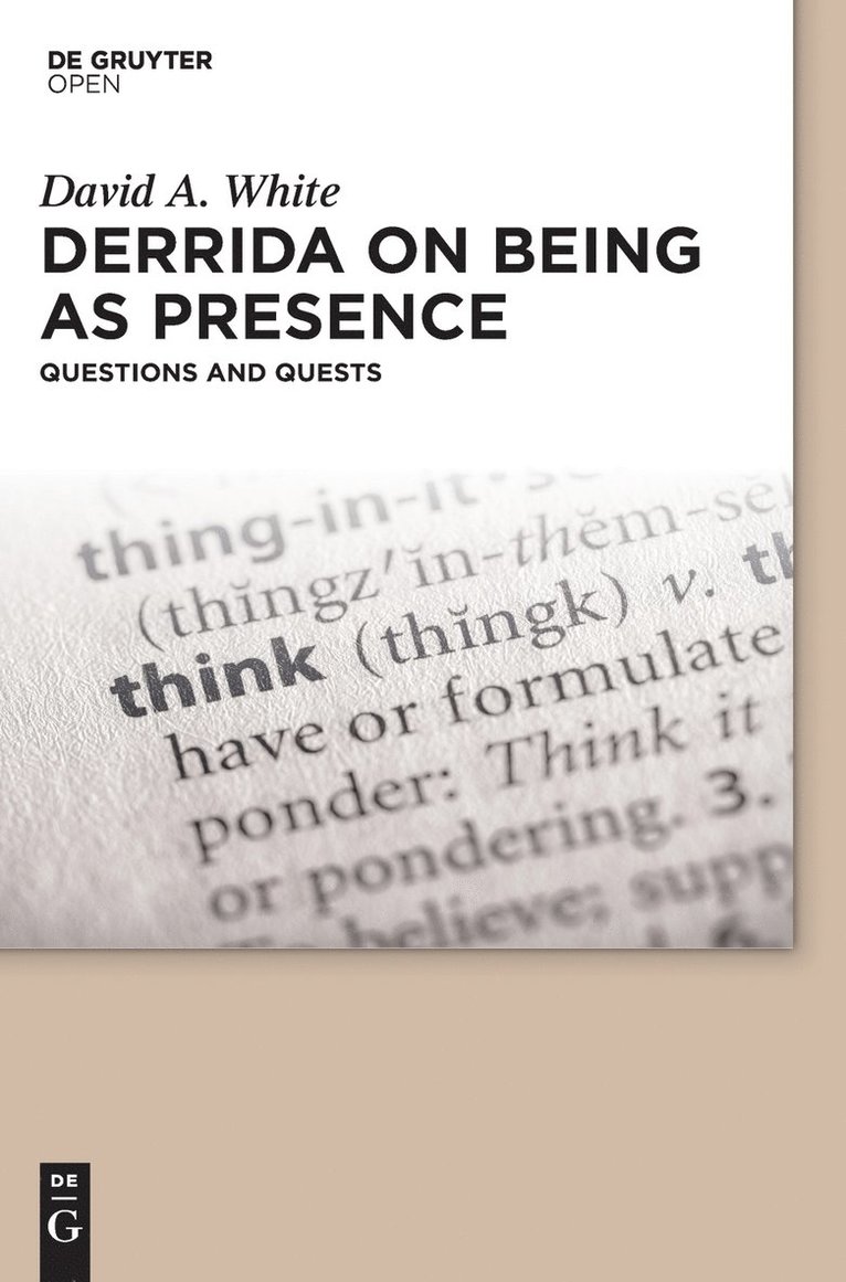 Derrida on Being as Presence 1