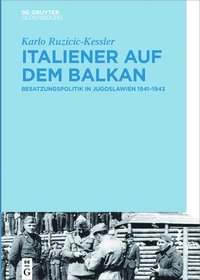 bokomslag Italiener auf dem Balkan