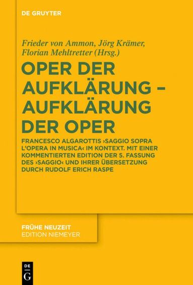 Frieder von Ammon, Jörg Krämer, Florian Mehltretter - Oper der Aufklärung – Aufklärung der Oper, Inbunden