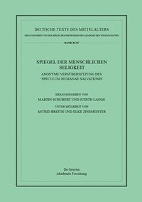 bokomslag Spiegel Der Menschlichen Seligkeit: Anonyme Versübersetzung Des 'Speculum Humanae Salvationis'