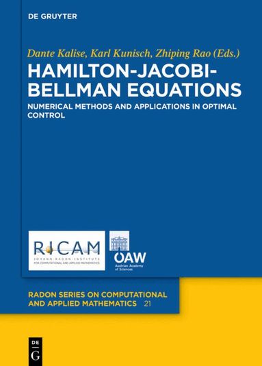 Dante Kalise, Karl Kunisch, Zhiping Rao - Hamilton-Jacobi-Bellman Equations, Inbunden