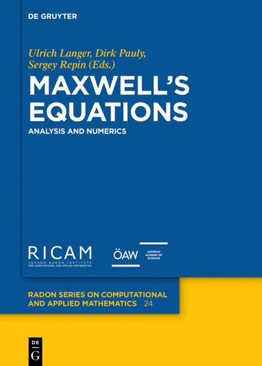 Ulrich Langer, Dirk Pauly, Sergey Repin - Maxwell’s Equations, Inbunden