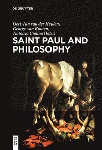 bokomslag Saint Paul and Philosophy