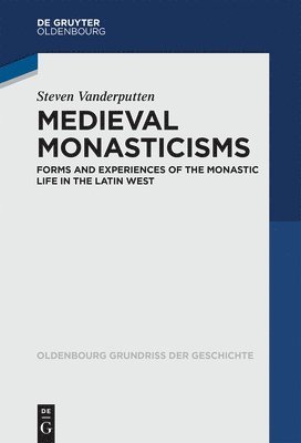 Medieval Monasticisms 1