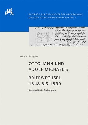 bokomslag Otto Jahn und Adolf Michaelis - Briefwechsel 1848 bis 1869
