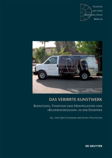 Uwe Fleckner, Elena Tolstichin - verirrte Kunstwerk, Inbunden