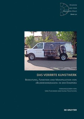 Uwe Fleckner, Elena Tolstichin - verirrte Kunstwerk, Inbunden