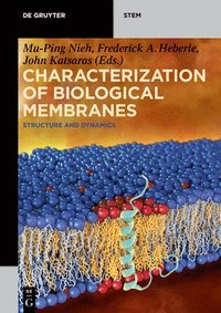 bokomslag Characterization of Biological Membranes