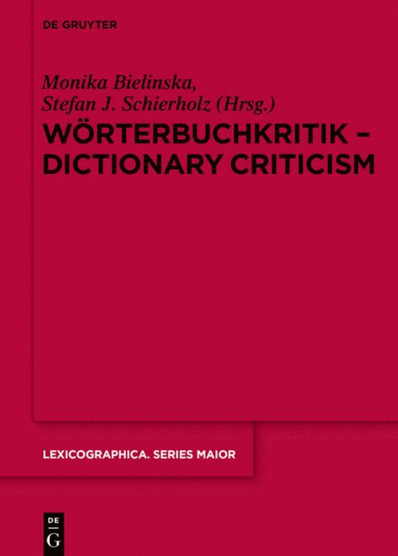 Monika Bielińska, Stefan J. Schierholz, Monika Bieli&#324;ska, Monika Bielinska, Monika Bieli¿ska - Wörterbuchkritik - Dictionary Criticism, Inbunden