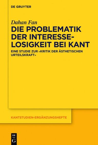 bokomslag Die Problematik der Interesselosigkeit bei Kant