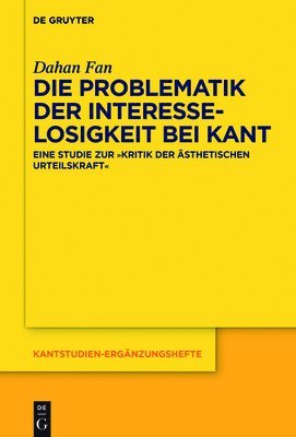 Die Problematik der Interesselosigkeit bei Kant 1