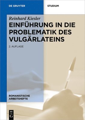 bokomslag Einfhrung in die Problematik des Vulgrlateins