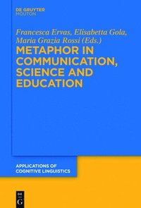 bokomslag Metaphor in Communication, Science and Education